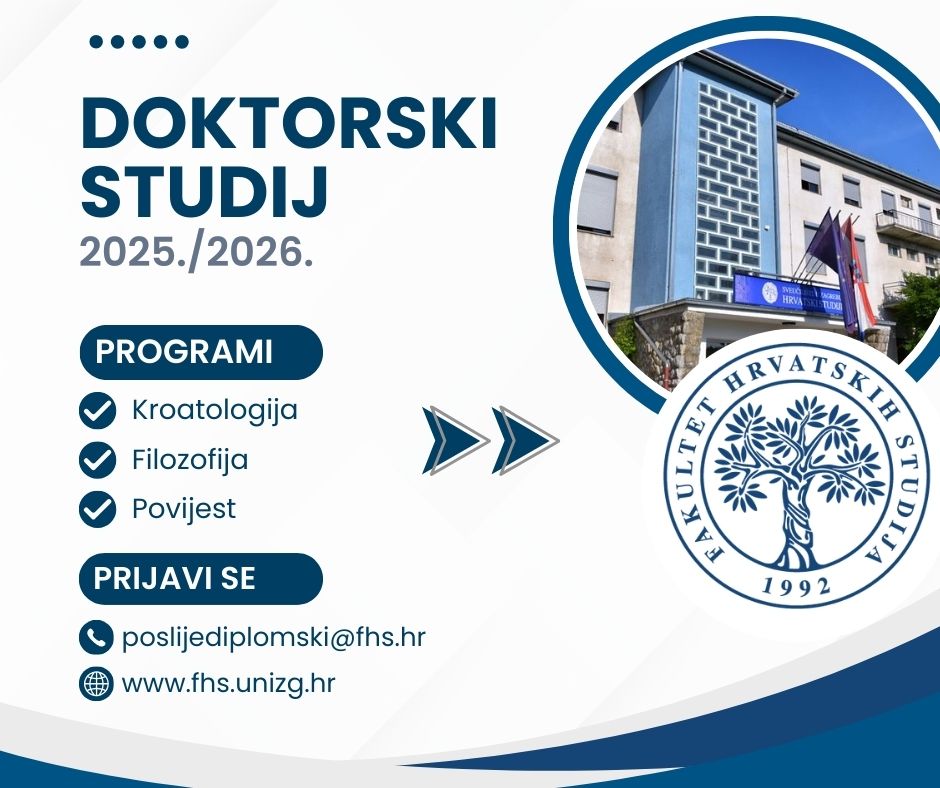 Produljen rok za upis 1. godine doktorskih studija na Fakultetu hrvatskih studija Sveučilišta u Zagrebu u akademskoj godini 2025./2026.