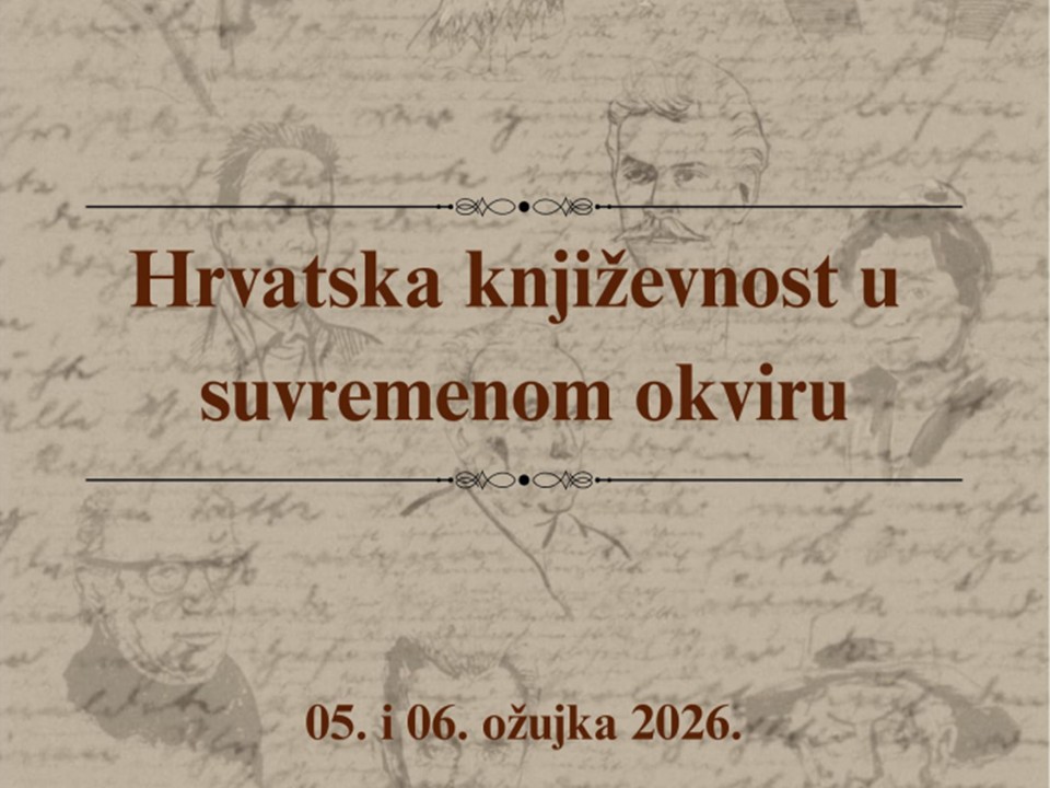 Stručno-znanstveni kroatološki skup: Hrvatska književnost u suvremenom okviru